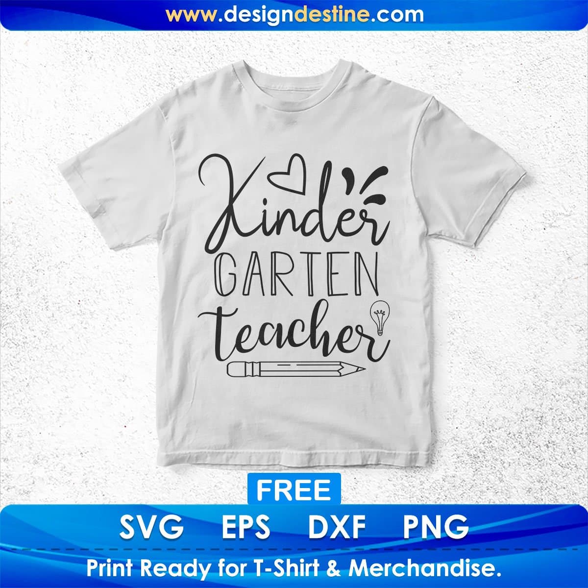 Kinder Garden Teacher T shirt Design In Svg Png Cutting Printable Files