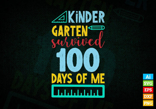 kindergarten Survived 100 Days Of Me Editable Vector T-shirt Design in Ai Svg Files