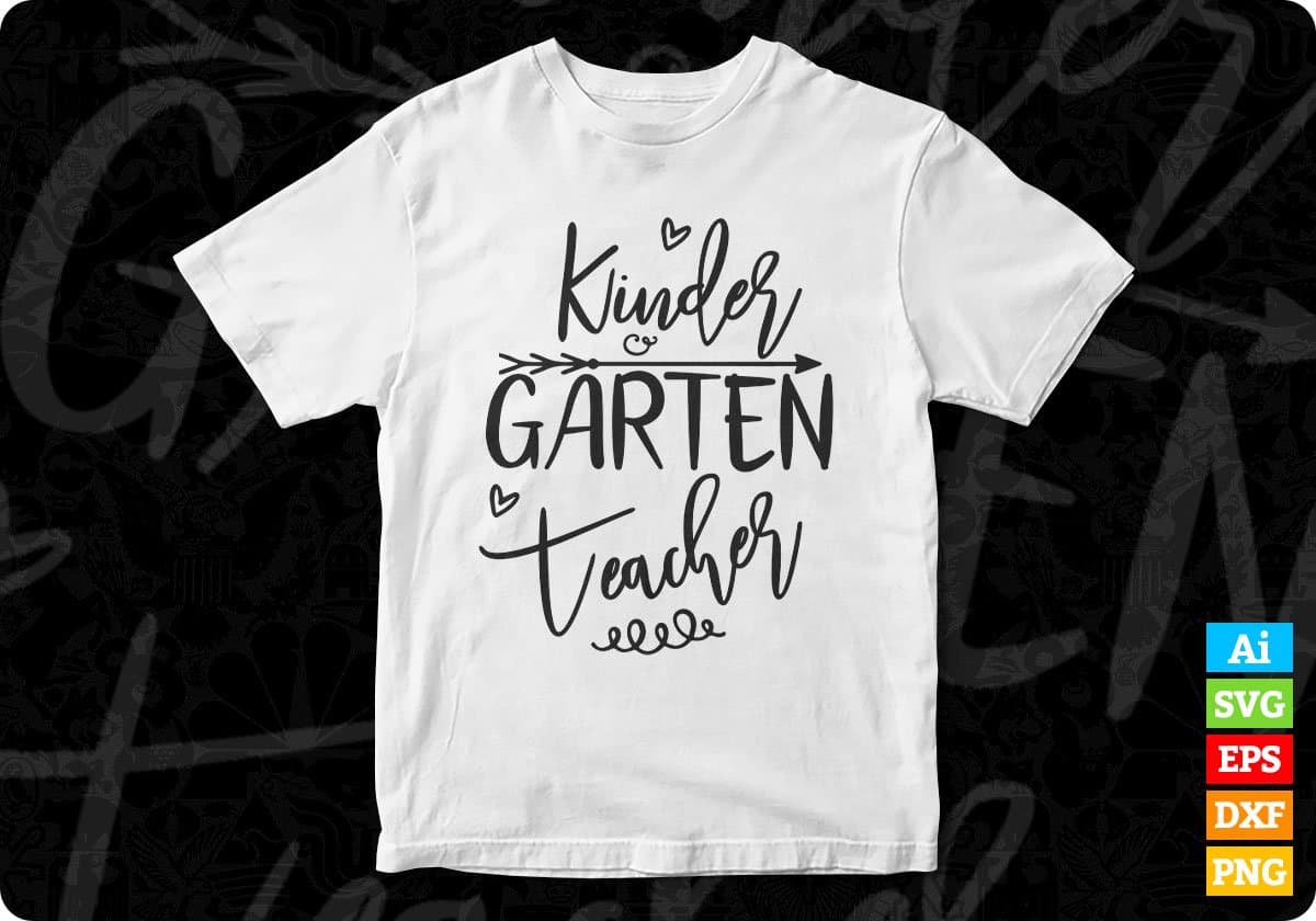 Kindergarten Teacher Editable T shirt Design In Ai Svg Png Cutting Printable Files