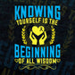 Knowing Yourself Is The Beginning Of All Wisdom Awareness Editable T shirt Design In Ai Svg Files