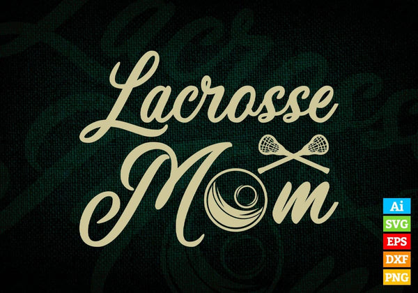 products/lacrosse-mom-editable-vector-t-shirt-design-in-ai-svg-png-files-139.jpg