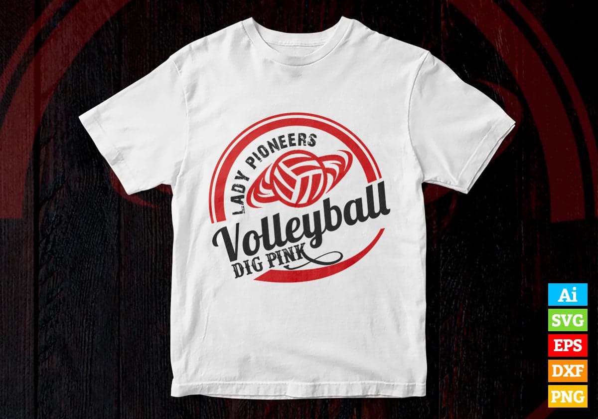 Lady Pioneers Volleyball Dig Pink Sports Vector T-shirt Design in Ai Svg Png Files