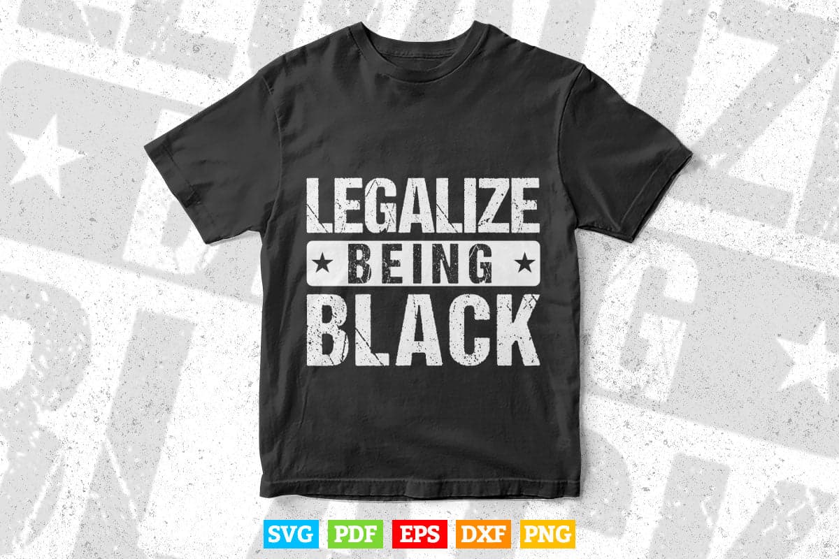 Legalize Being Black Police Svg Cricut Files.