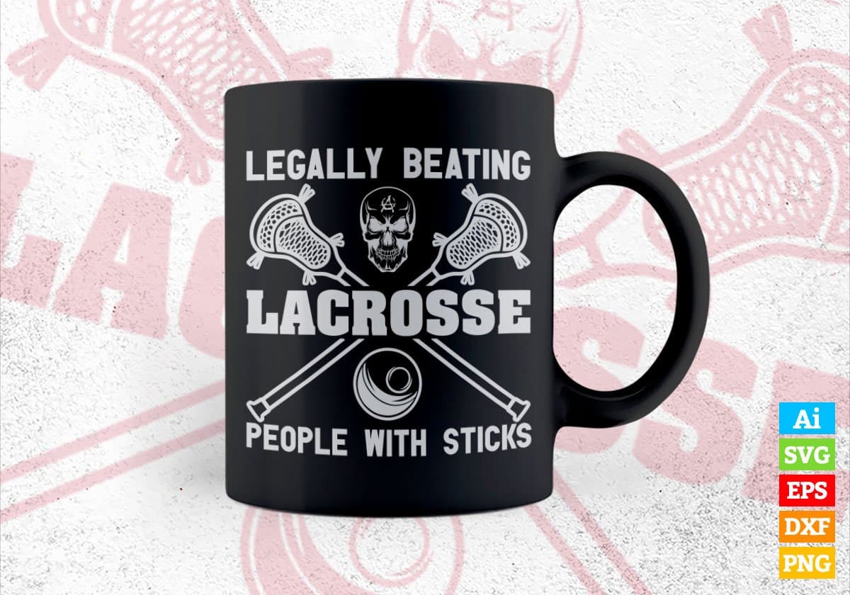 Legally Beating Lacrosse People With Sticks Editable Vector T-shirt Design in Ai Svg Png Files