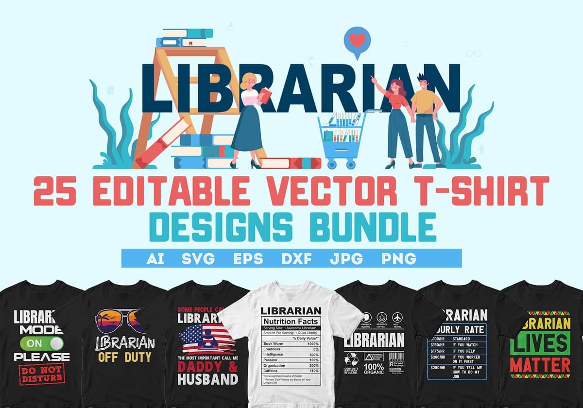 Librarian 25 Editable T-shirt Designs Bundle