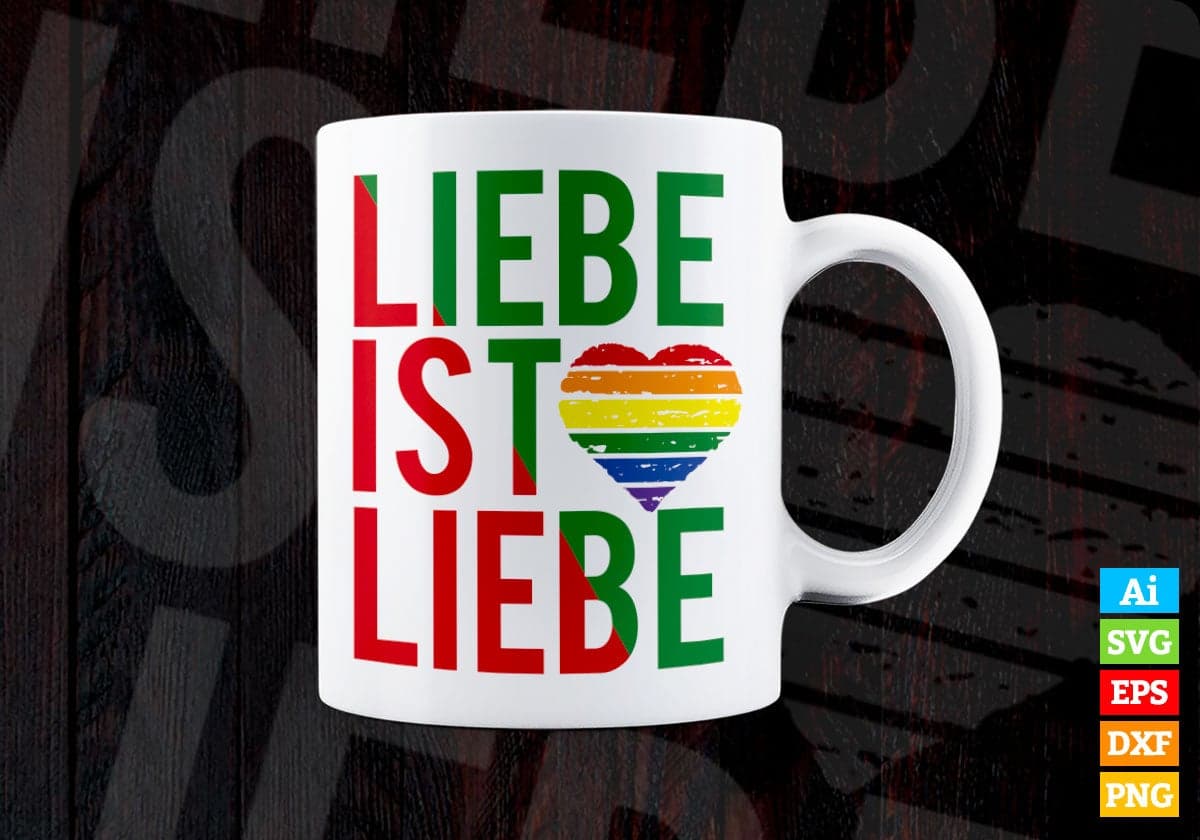 LIEBE IS'T LIEBE Love Vector T-shirt Design in Ai Svg Png Files