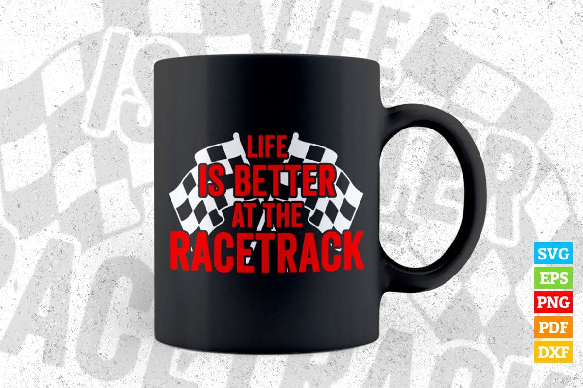 Life Is a Batter Racetrack Racing Life T shirt Design Png Svg Printable Files