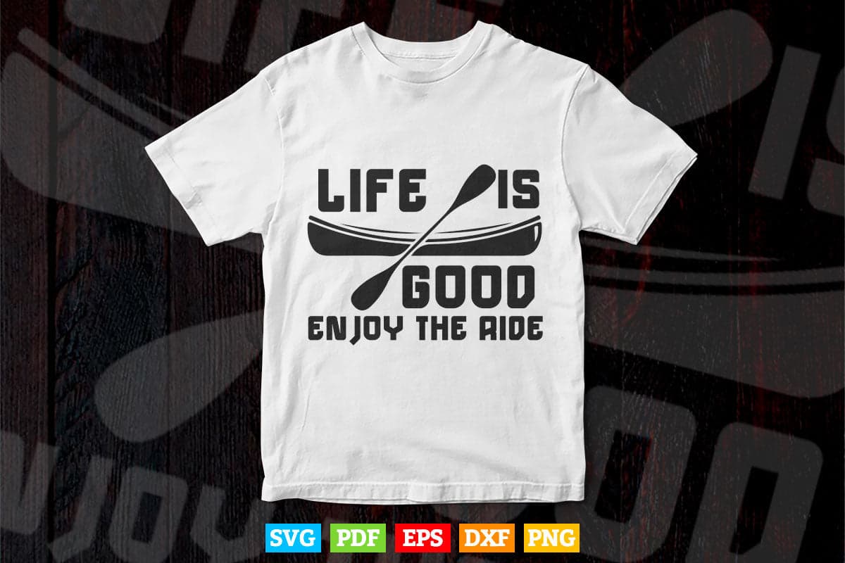 Life is Journey Enjoy The Ride Svg Cricut Files.