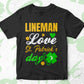 Lineman Love St. Patrick's Day Editable Vector T-shirt Designs Png Svg Files