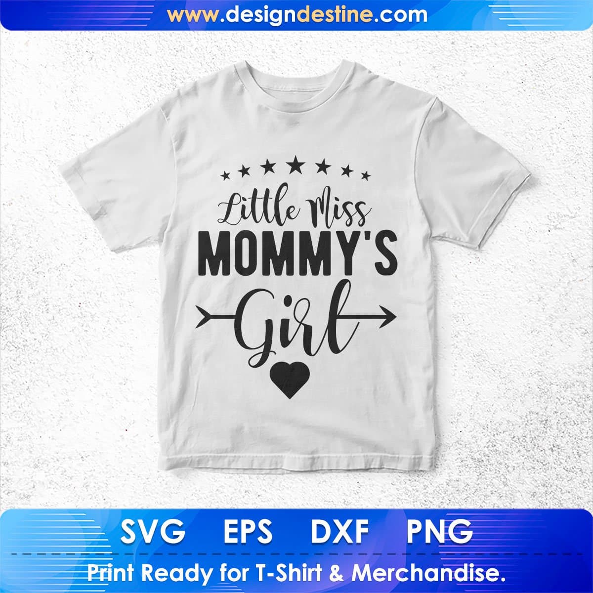 Little Miss Mommy's Girl Mother's Day T shirt Design In Png Svg Cutting Printable Files