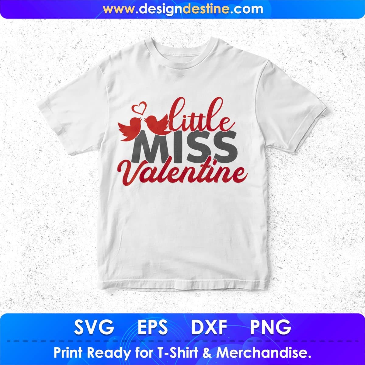 Little Miss Valentine T shirt Design In Svg Png Cutting Printable Files