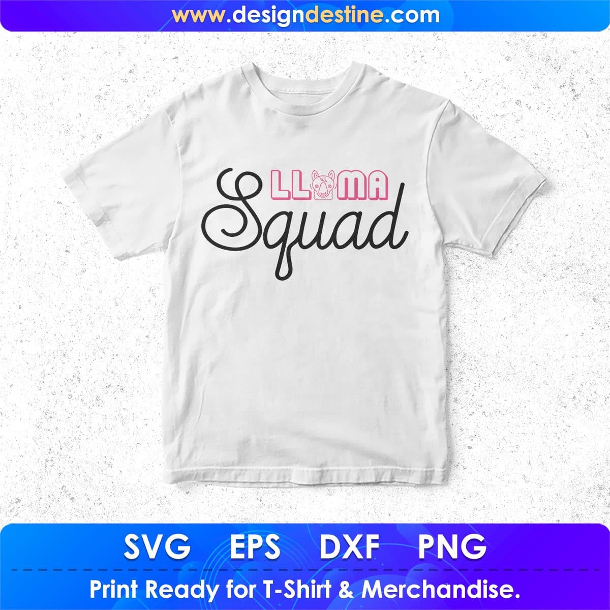 Llama Squad T shirt Design In Svg Png Cutting Printable Files