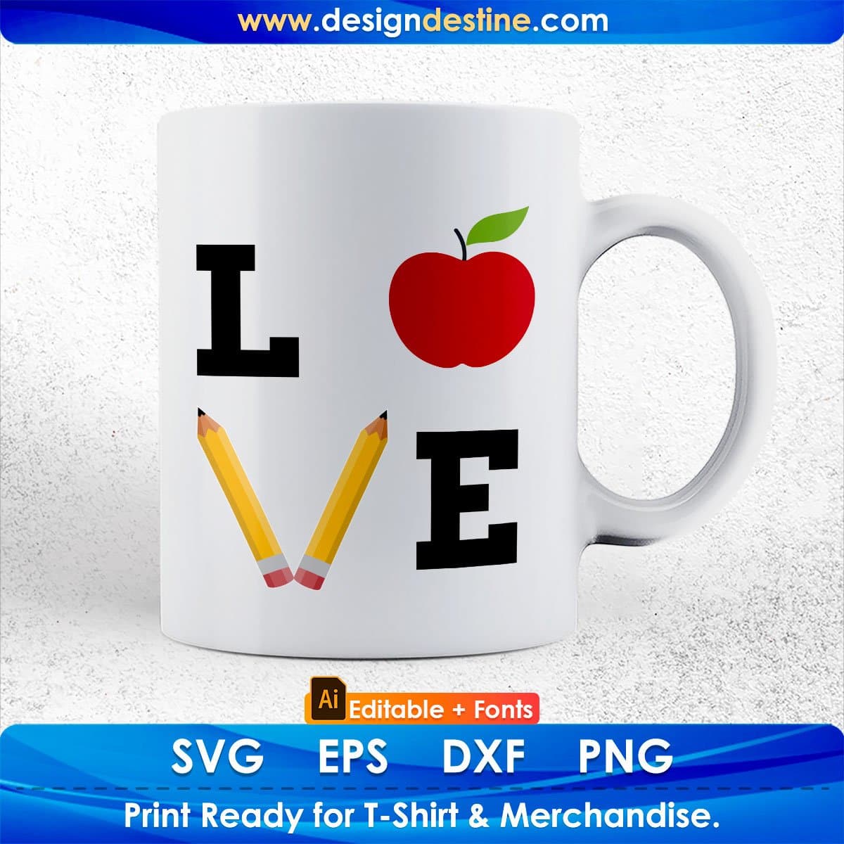 Love Teacher Editable T shirt Design In Ai Png Svg Cutting Printable Files