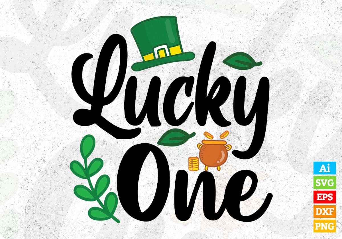 Lucky One St Patrick's Day T shirt Design In Svg Png Cutting Printable Files