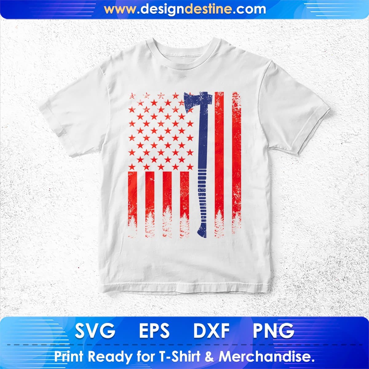 Lumberjack Logger Woodworker Carpenter USA Flag 4th Of July T shirt Design In Svg Files
