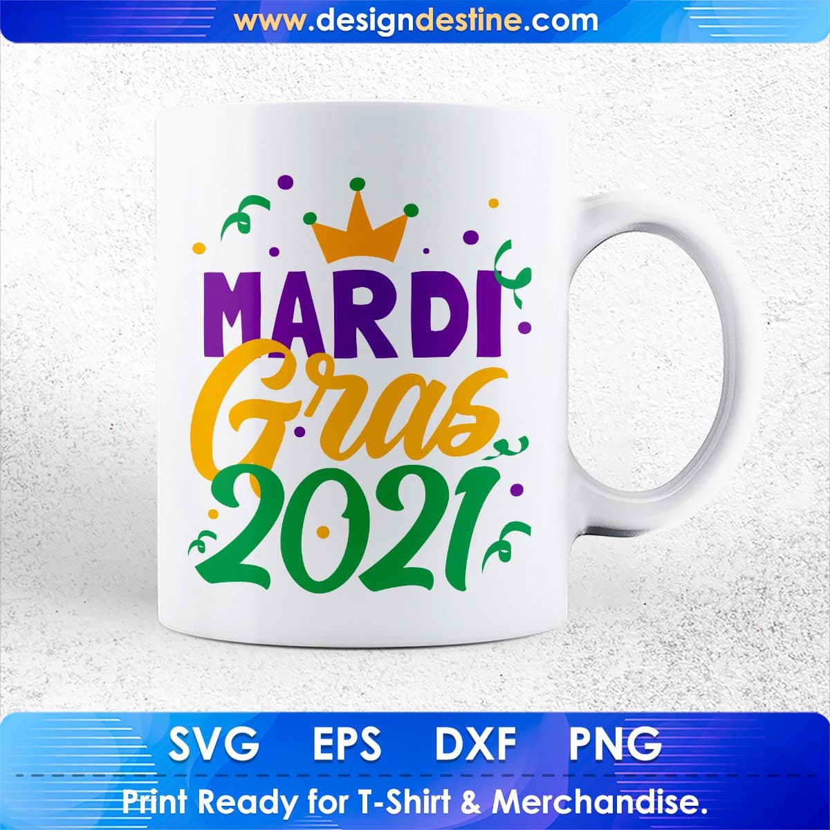 Mardi Gras 2021 Editable T shirt Design In Ai Svg Printable Files