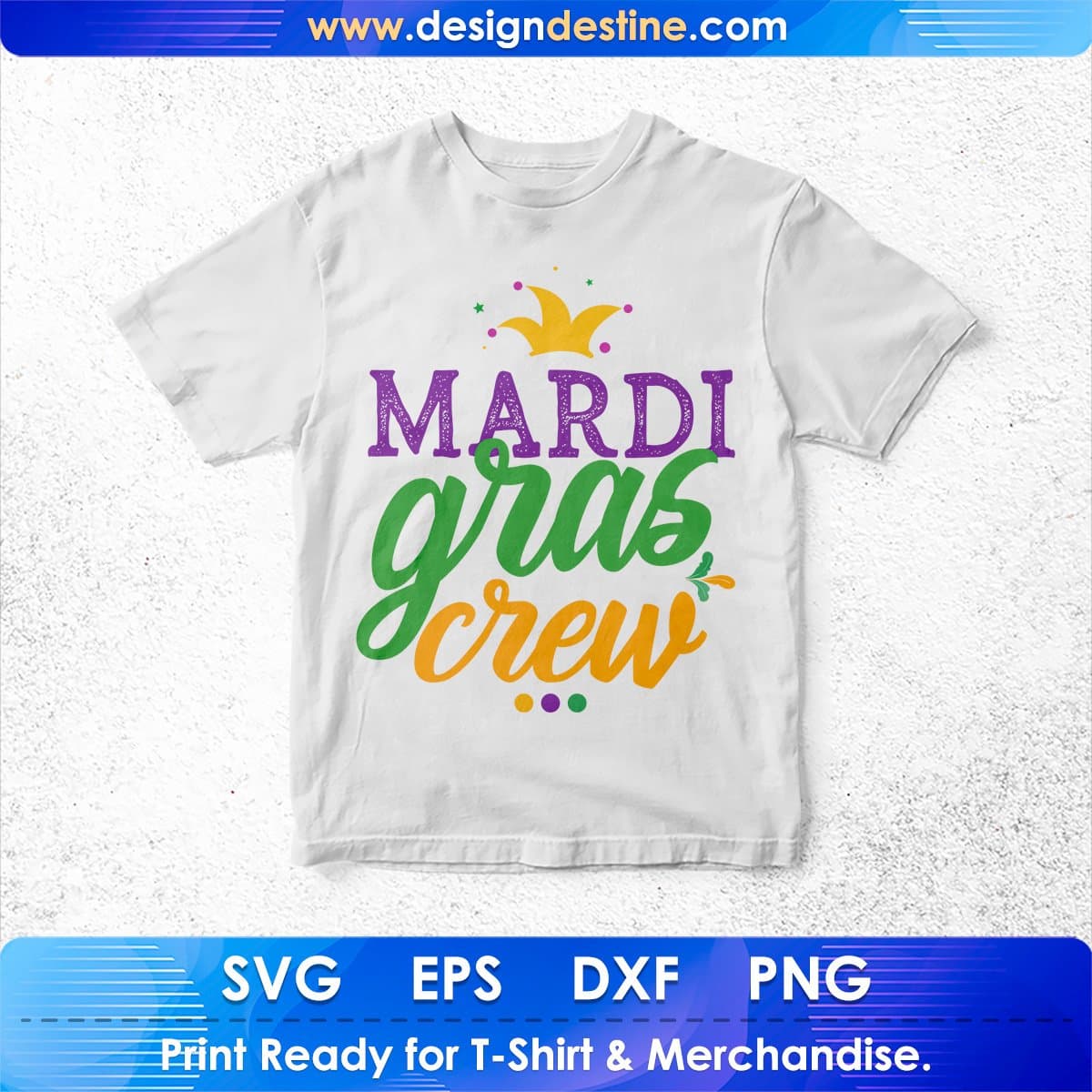 Mardi Gras Crew T shirt Design In Ai Svg Printable Files