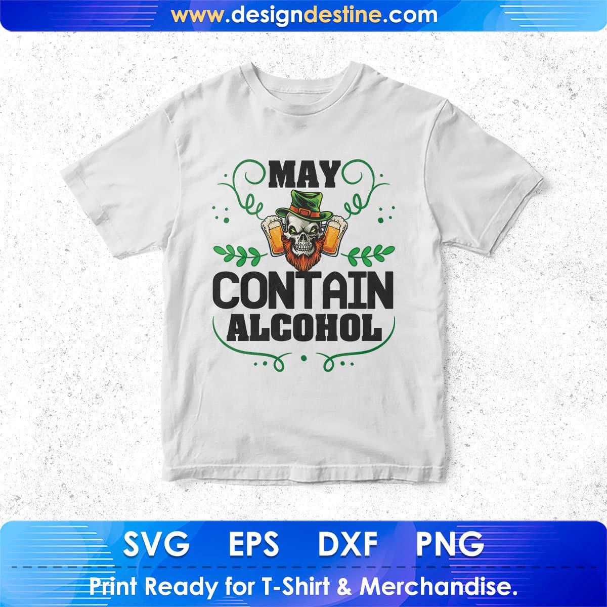May Contain Alcohol Drinking T shirt Design In Svg Png Cutting Printable Files