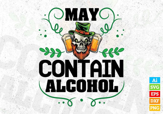 May Contain Alcohol Drinking T shirt Design In Svg Png Cutting Printable Files