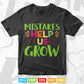 Mistakes Help Us Grow Growth Mindset Teacher Svg Png Cut Files.