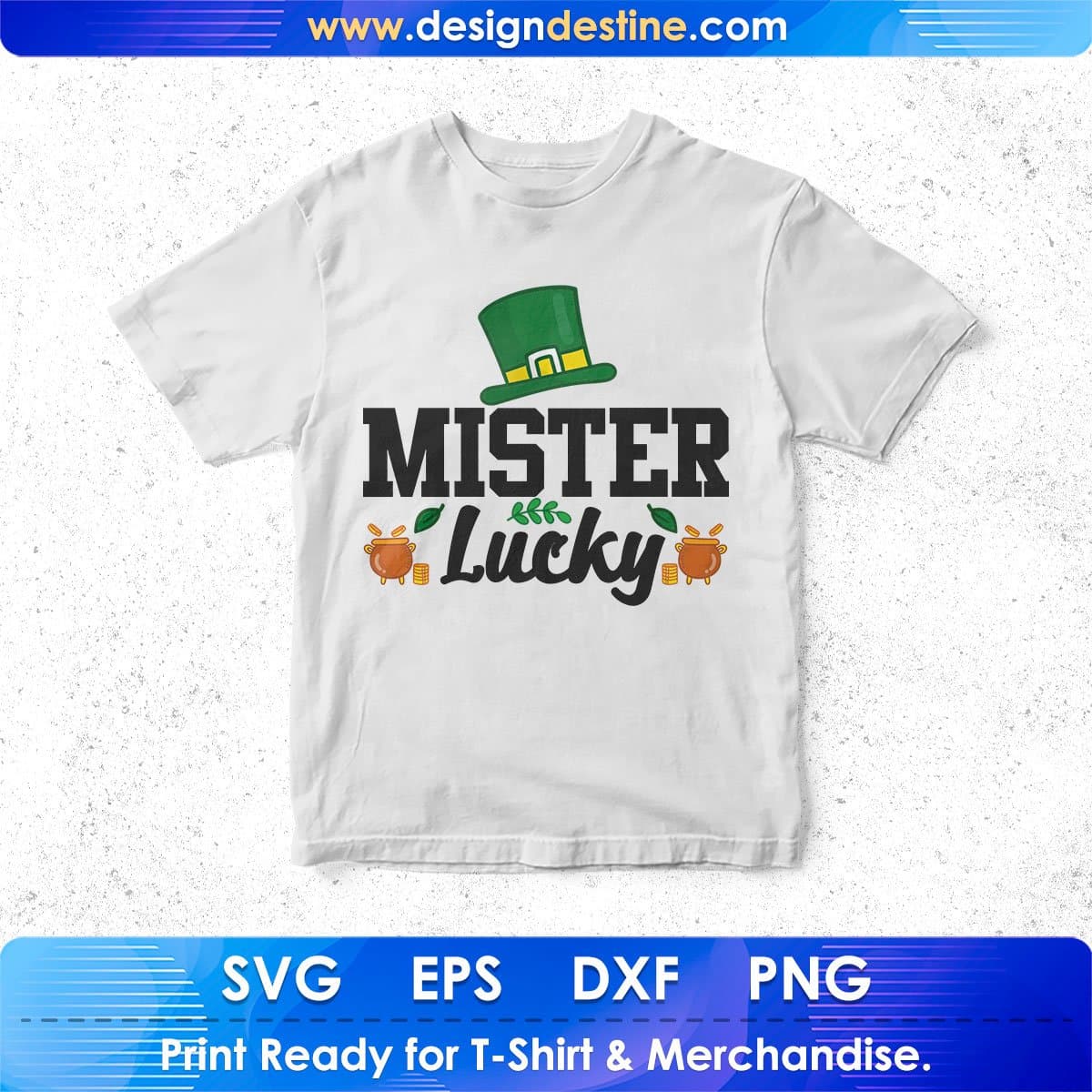 Mister Lucky St Patrick's Day T shirt Design In Svg Png Cutting Printable Files