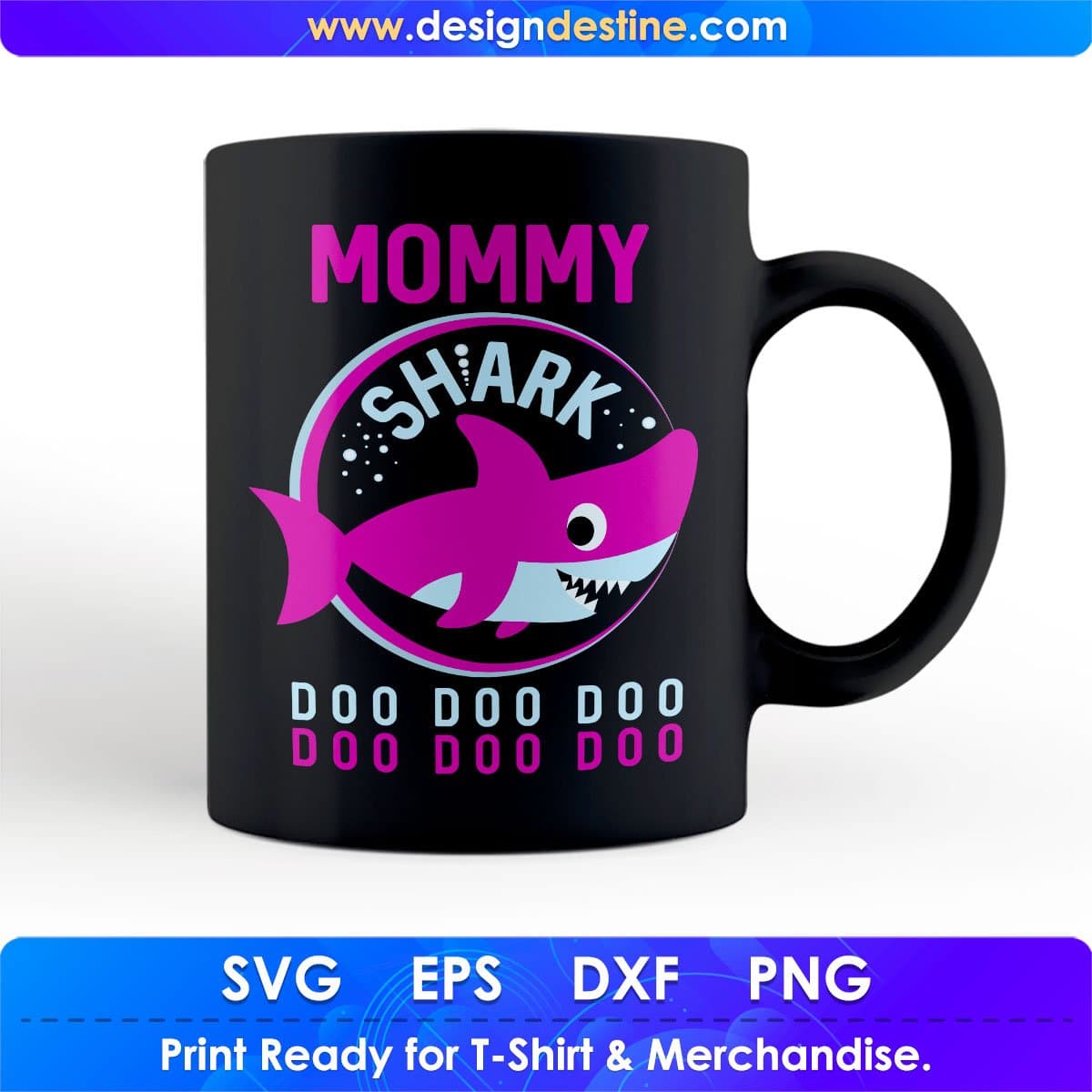 Mommy Shark T shirt Design In Png Svg Cutting Printable Files