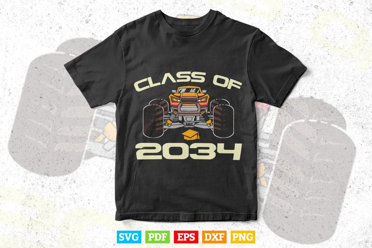 Monster Truck Class Of 2034 Grow With Me Graduate In Svg Png Files.