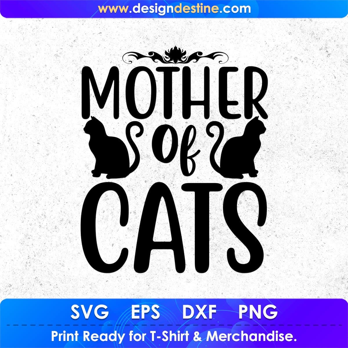 Mother Of Cats T shirt Design In Svg Png Cutting Printable Files