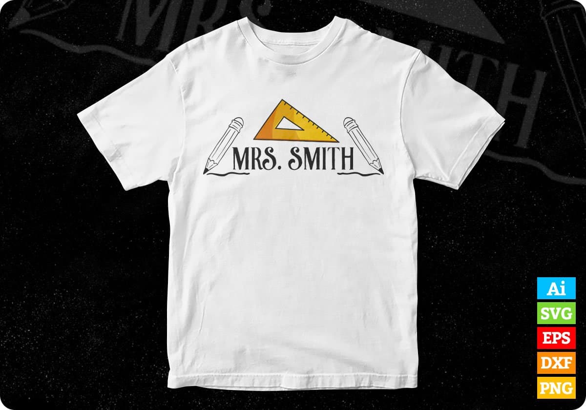 Mrs. Smith Editable T shirt Design In Ai Svg Png Cutting Printable Files