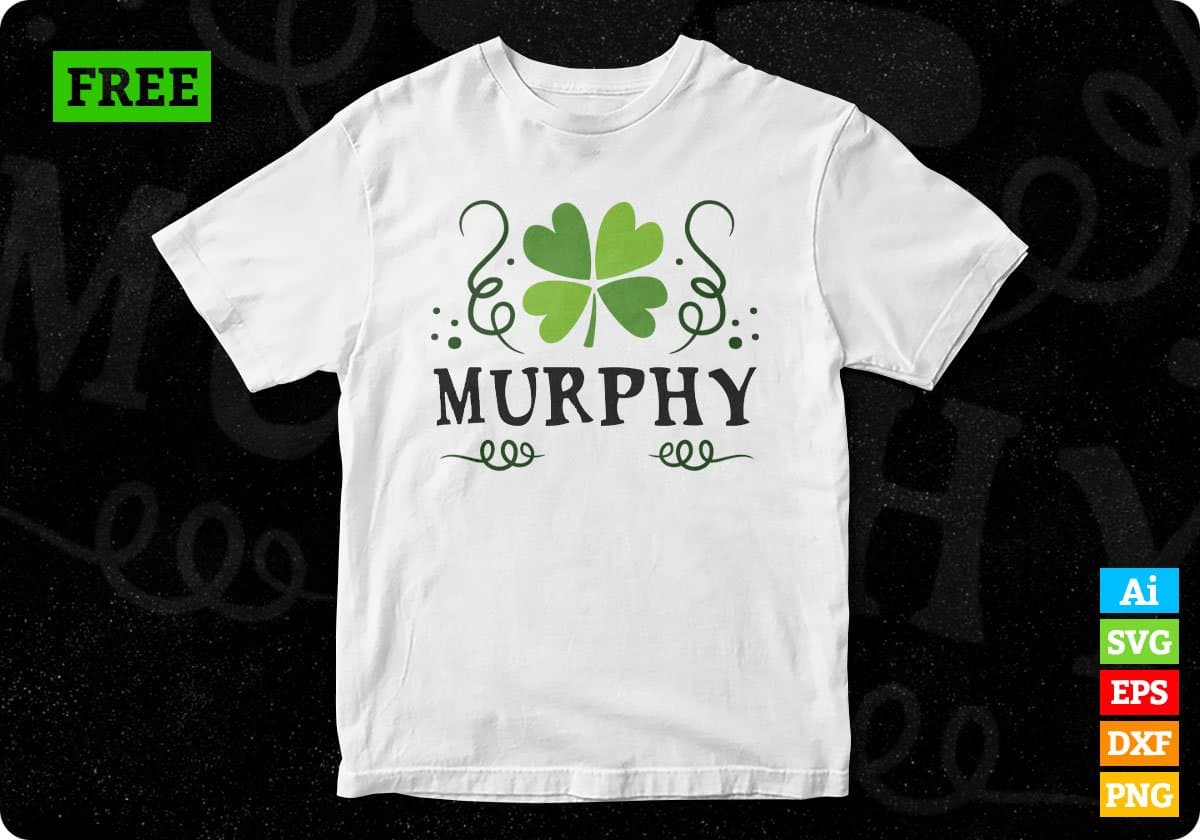 Murphy St Patrick's Day T shirt Design In Svg Png Cutting Printable Files