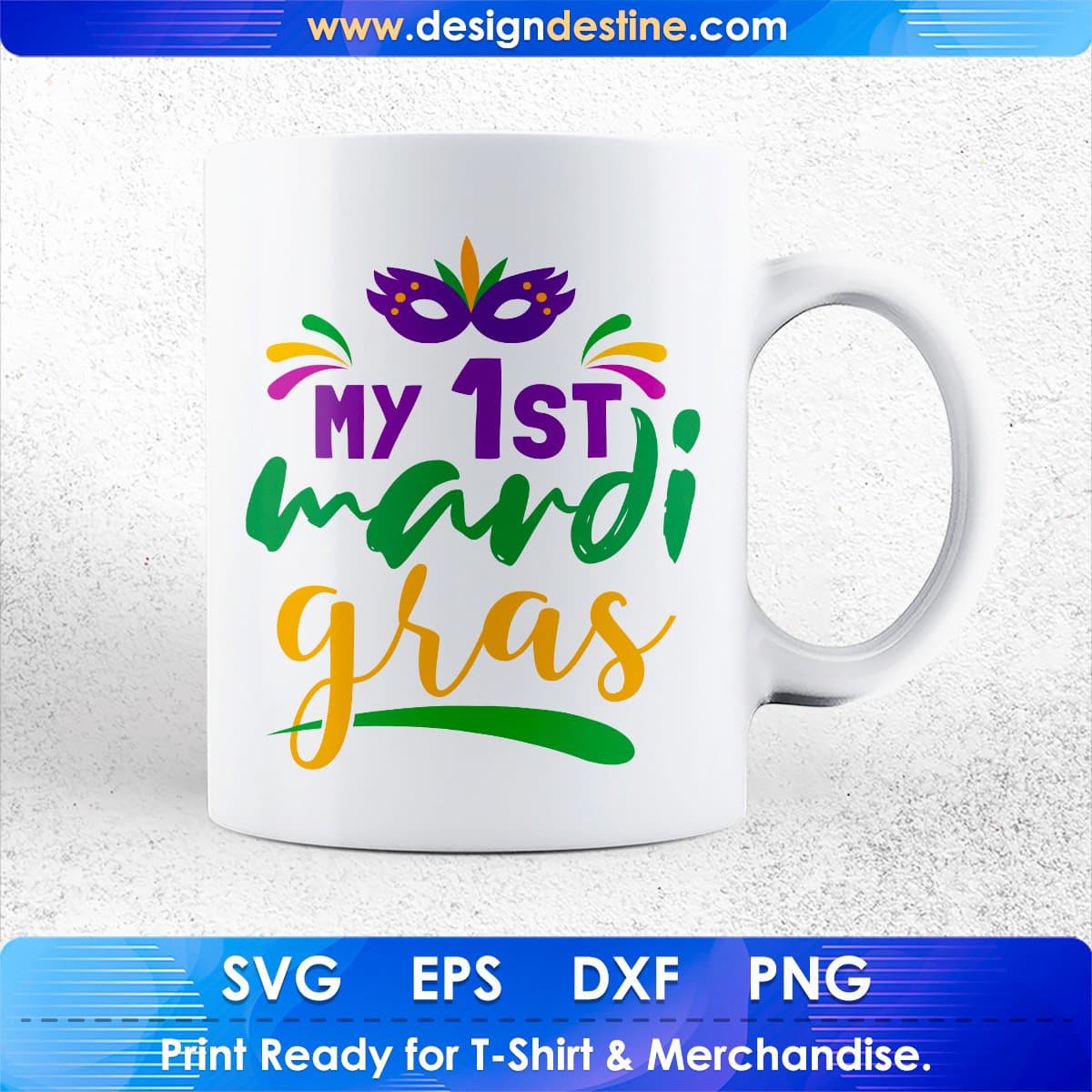 My 1st Mardi Gras T-shirt Design In Ai Svg Cutting Printable Files