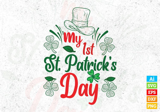 My 1st St Patrick’s Day T shirt Design In Svg Png Cutting Printable Files