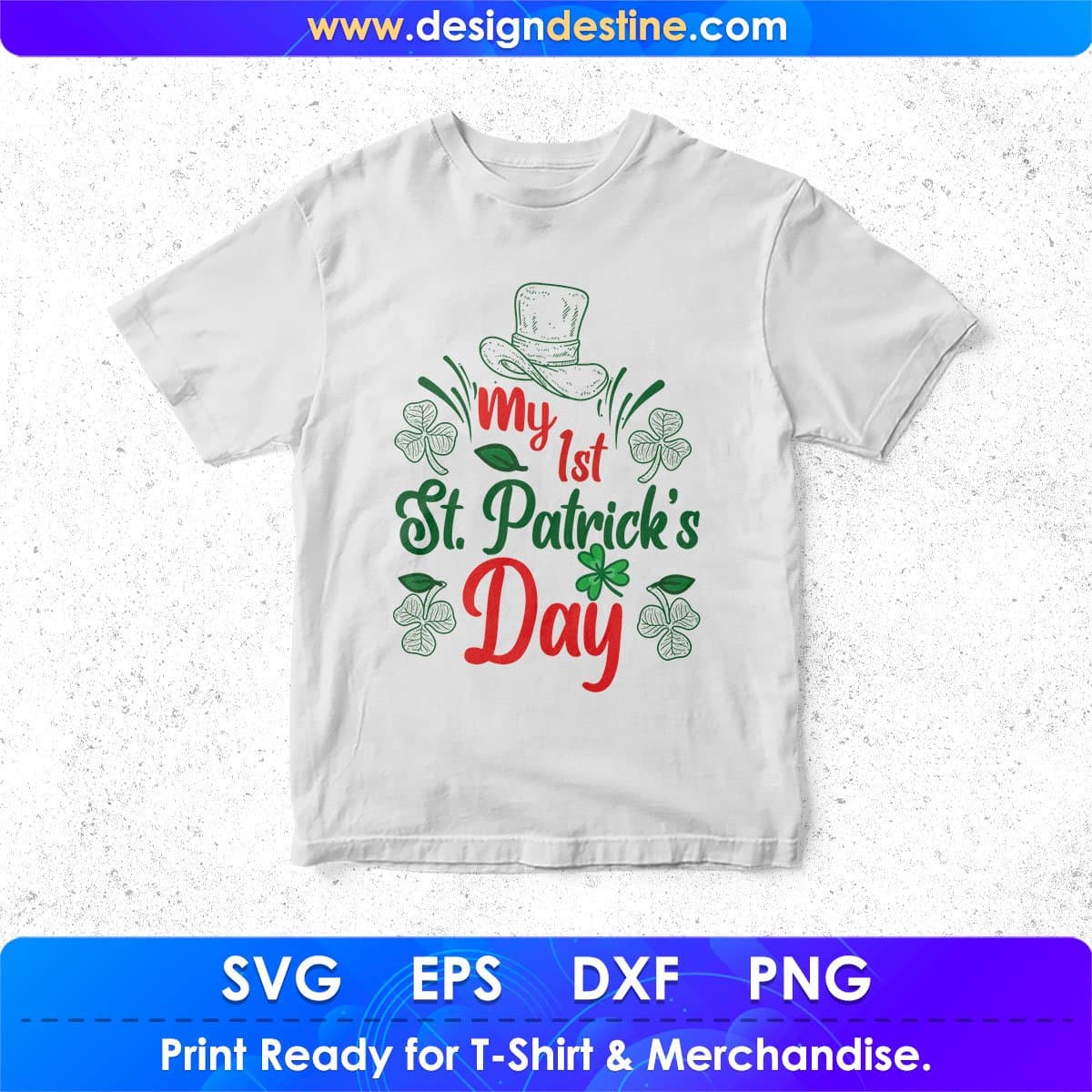 My 1st St Patrick’s Day T shirt Design In Svg Png Cutting Printable Files