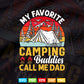 My Favorite Camping Buddies Call Me Dad Vintage Father's Day Svg Digital Files.