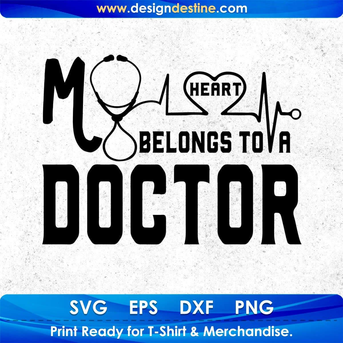 My Heart Belongs To A Doctor T shirt Design In Svg Png Cutting Printable Files