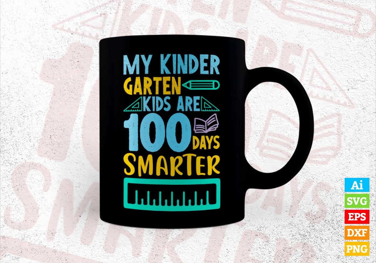 My Kindergarten Kids Are 100 Days Smarter Editable Vector T-shirt Design in Ai Svg Files