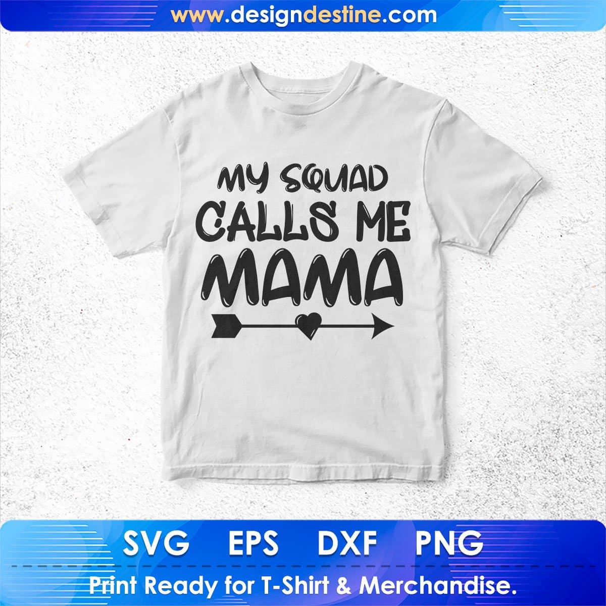My Squad Calls Me Mama Mother's Day T shirt Design In Png Svg Cutting Printable Files