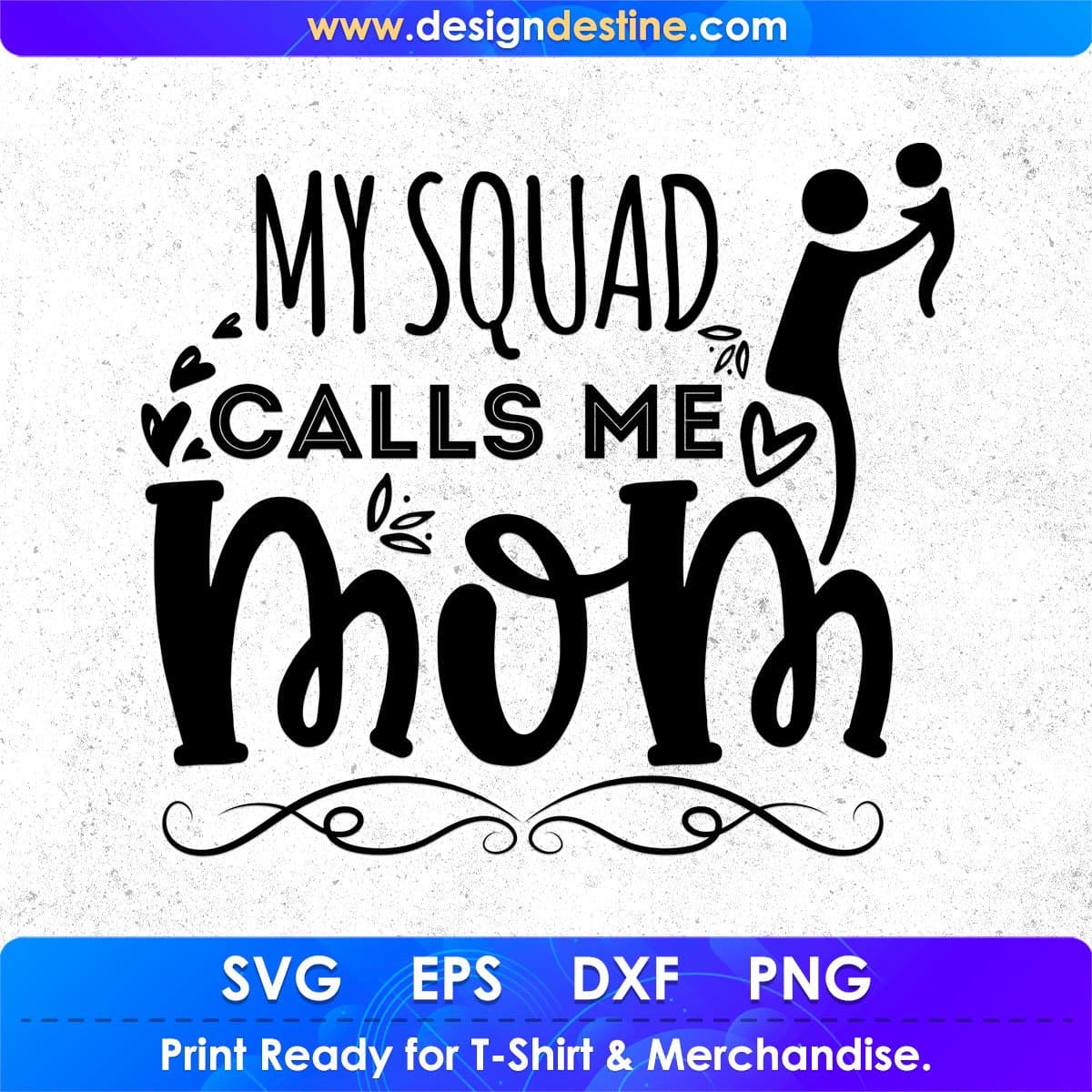My Squad Calls Me Mom Mother's Day T shirt Design In Svg Png Cutting Printable Files