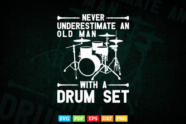 products/never-underestimate-an-old-man-with-a-drum-drumming-set-svg-files-145.jpg