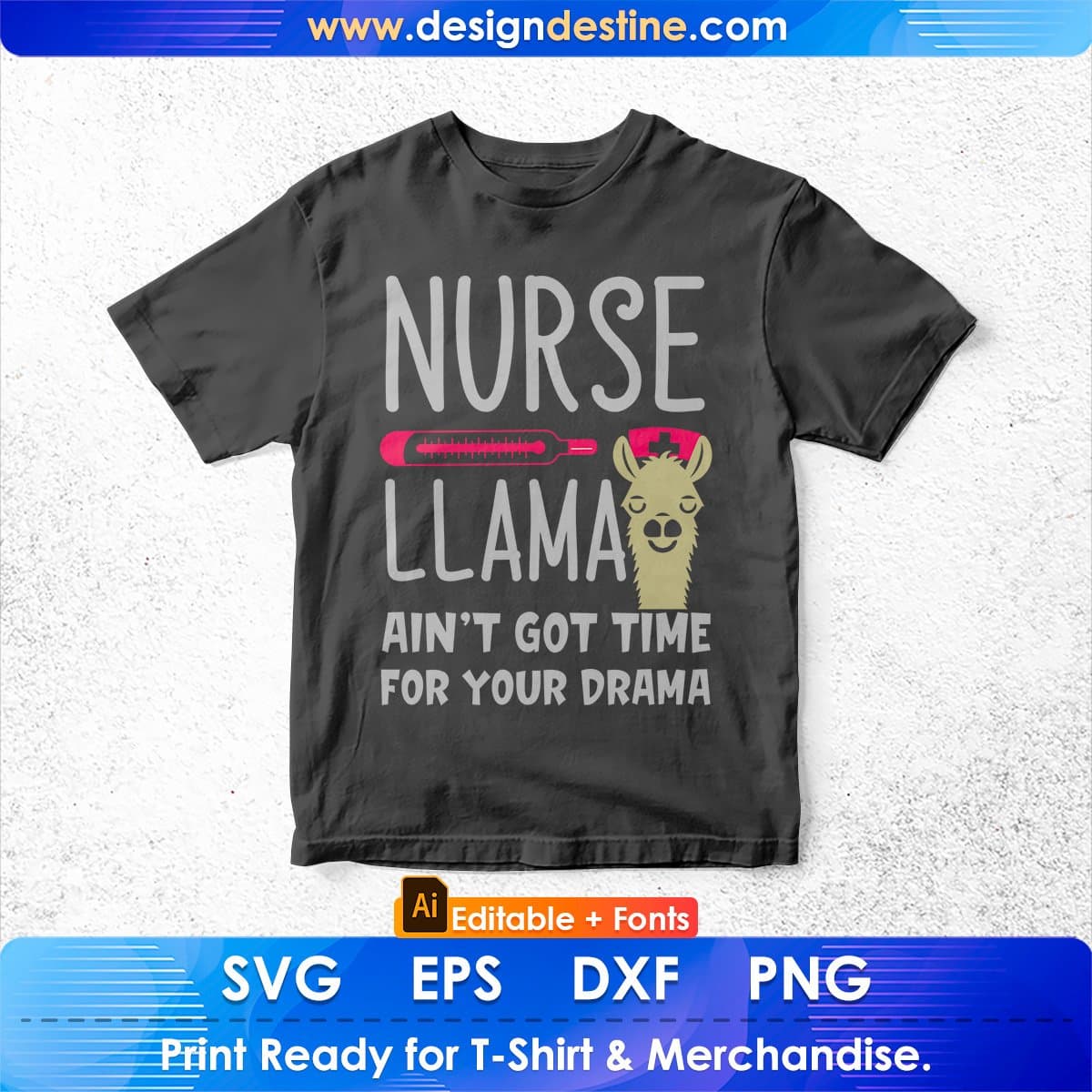 Nurse Llama Funny RN Editable T shirt Design In Ai Svg Printable Files