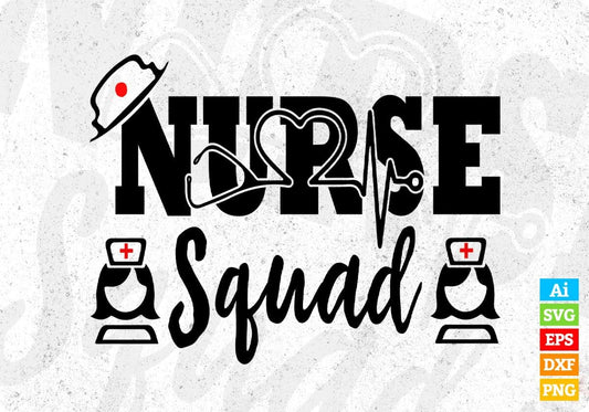 Nurse Squad T shirt Design In Svg Png Cutting Printable Files