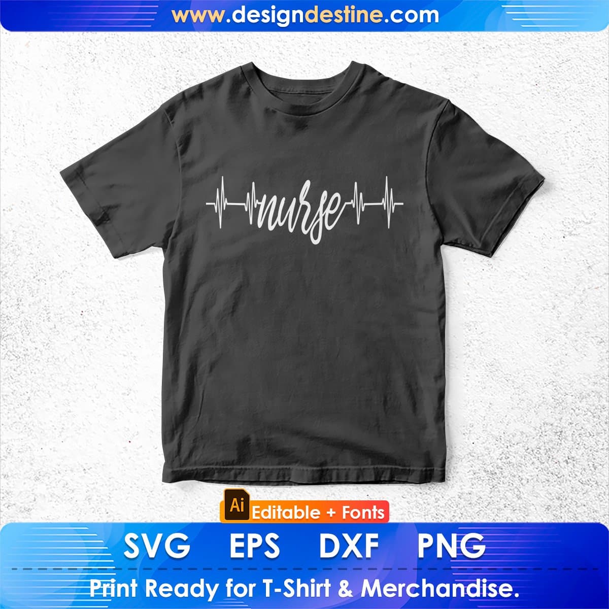 Nurse With Heartbeat Editable T shirt Design In Ai Svg Printable Files