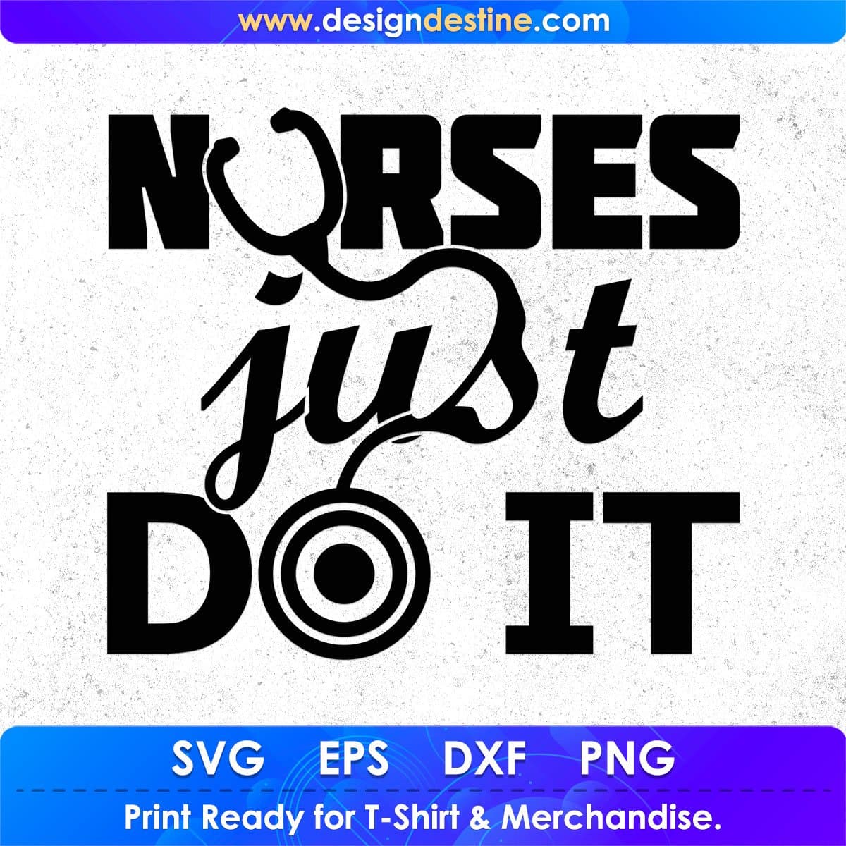 Nurses Just Do It Nursing T shirt Design In Svg Png Cutting Printable Files