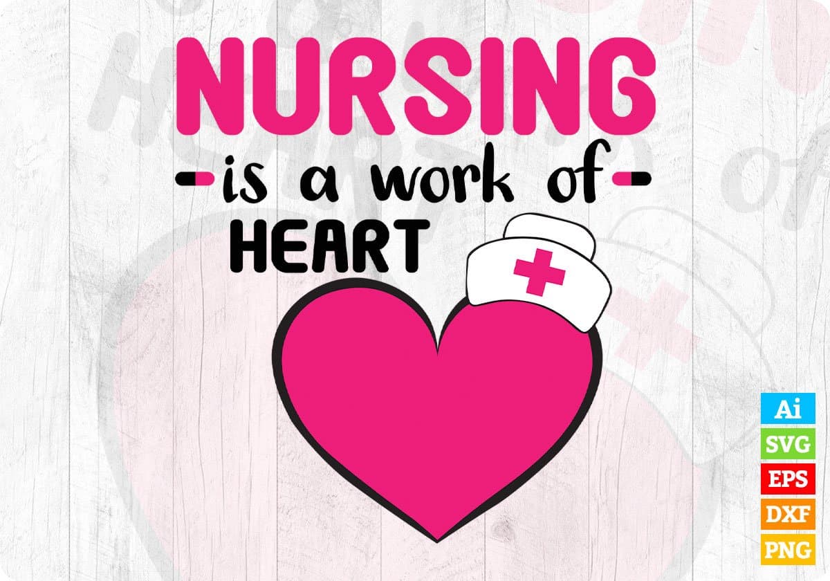 Nursing is a work of heart