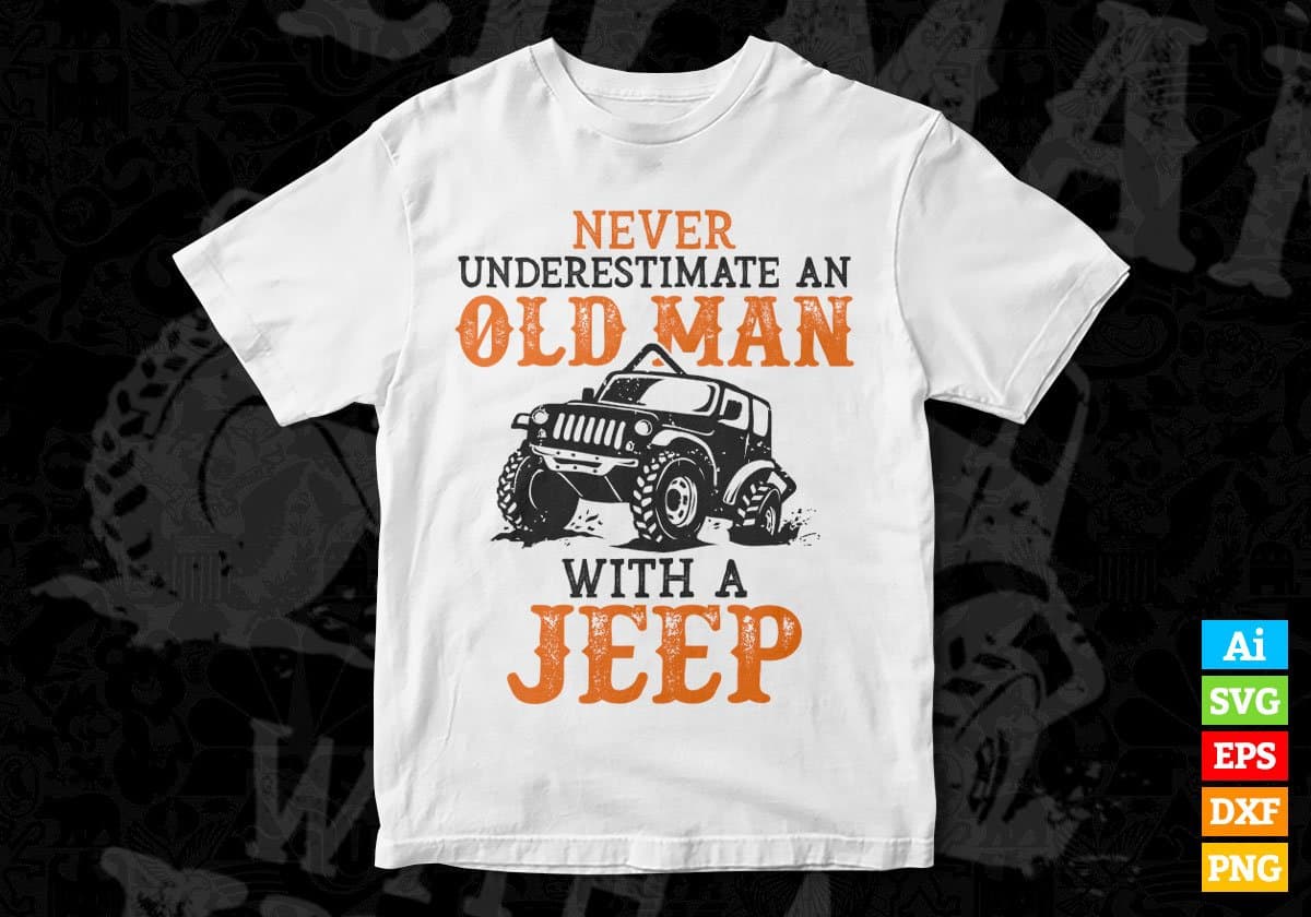 Old Man With a Jeep Hot Rod Editable Vector T-shirt Design in Ai Svg Png Files