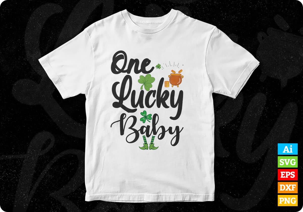 One Lucky Baby St Patrick's Day T shirt Design In Svg Png Cutting Printable Files