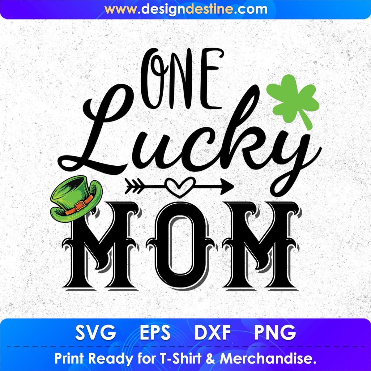 One Lucky Mom St Patrick's Day T shirt Design In Svg Png Cutting Printable Files