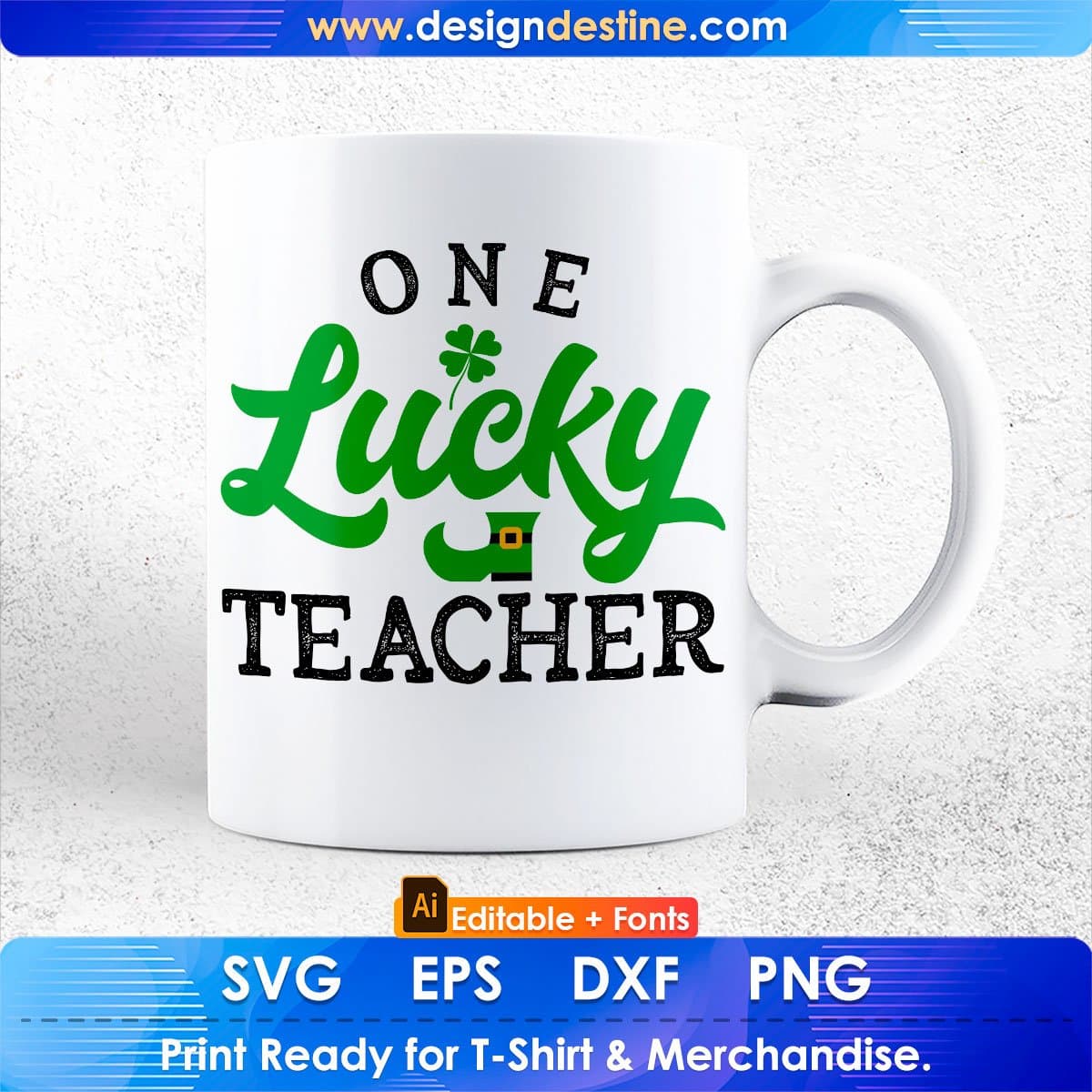 One Lucky Teacher St Patrick's Day Editable T-shirt Design in Ai Svg Printable Files