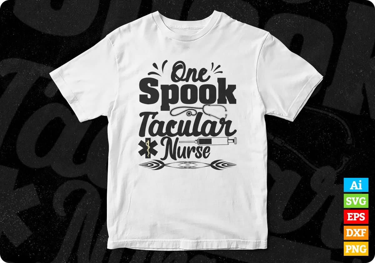 One Spooktacular Nurse Nursing T shirt Design In Svg Png Cutting Printable Files