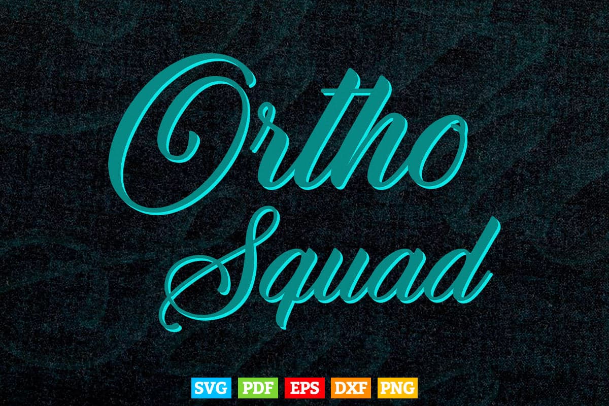Ortho Squad Orthopedic Nurse Surgeon Musculoskeletal Doctor Svg T shirt Design.